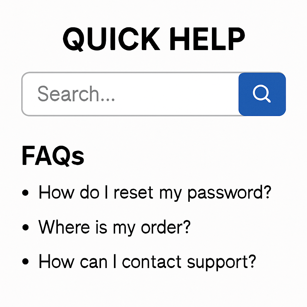 offer quick help on the website like search bars and FAQs-1